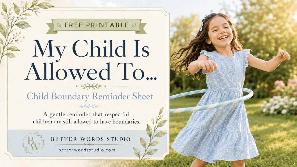 Free “My Child Is Allowed To…” Child Boundary Reminder Printable
